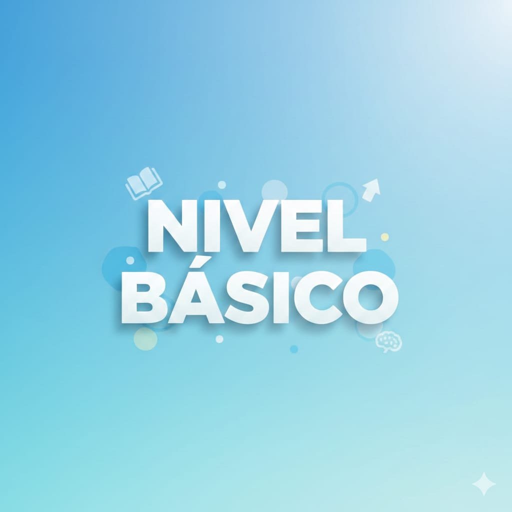 ⭕NIVEL BASICO
